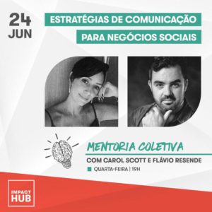 Leia mais sobre o artigo Mentoria online ajuda empreendedores sociais com a definição de estratégias de comunicação