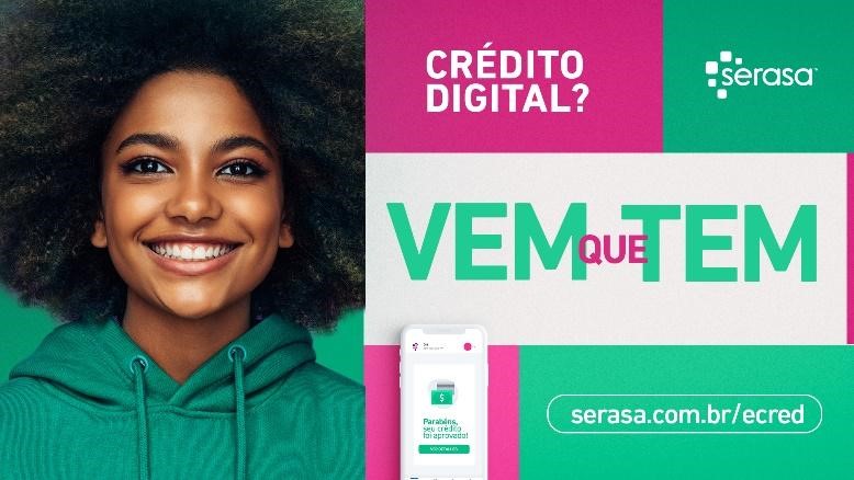 Leia mais sobre o artigo Serasa eCred anuncia campanha “Vem Que Tem”