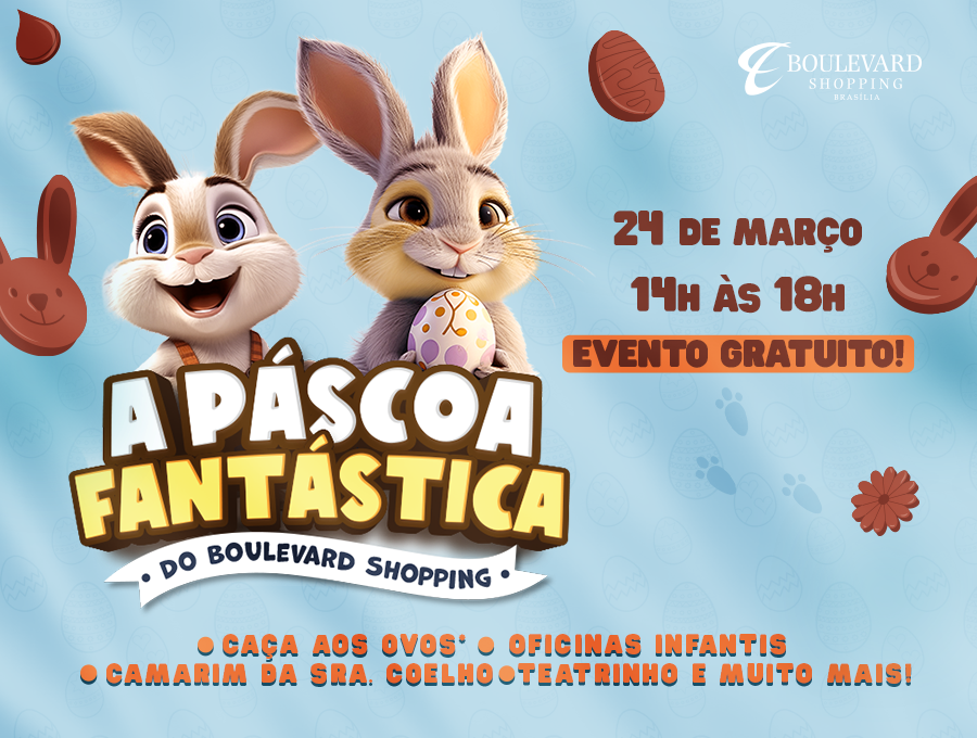 Você está visualizando atualmente Boulevard Shopping Brasília promove Páscoa Fantástica com programação gratuita