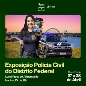 Leia mais sobre o artigo O DF Plaza Shopping recebe exposição da Polícia Civil do Distrito Federal