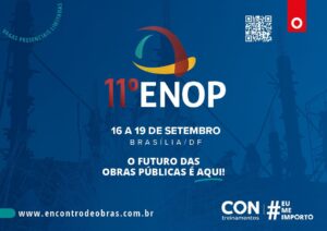 Leia mais sobre o artigo Brasília recebe a 11ª Edição do Encontro Nacional de Obras Públicas e Serviços de Engenharia