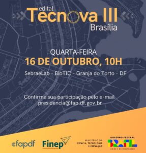 Leia mais sobre o artigo Programa Tecnova III – Brasília destinará mais de R$ 16 milhões a pequenas empresas com foco em inovação tecnológica no DF